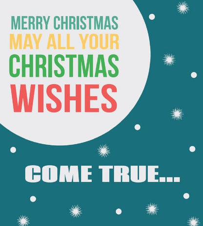 May All Your Christmas Wishes Come True Foiled Christmas Card