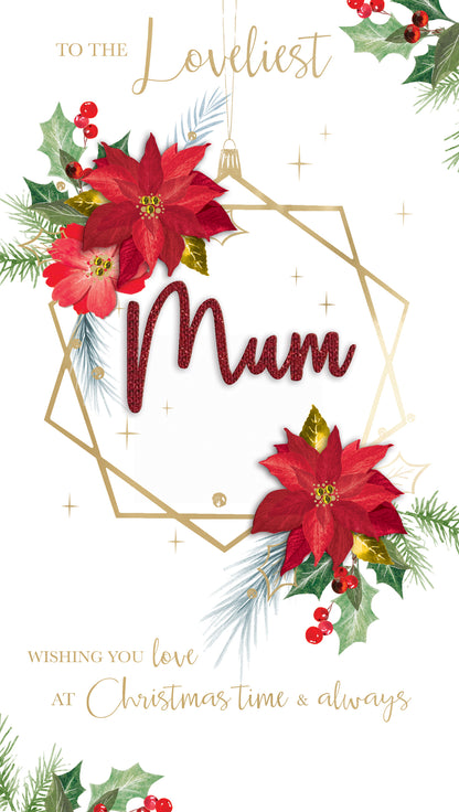 The Loveliest Mum Floral Embellished Christmas Card Hand-Finished