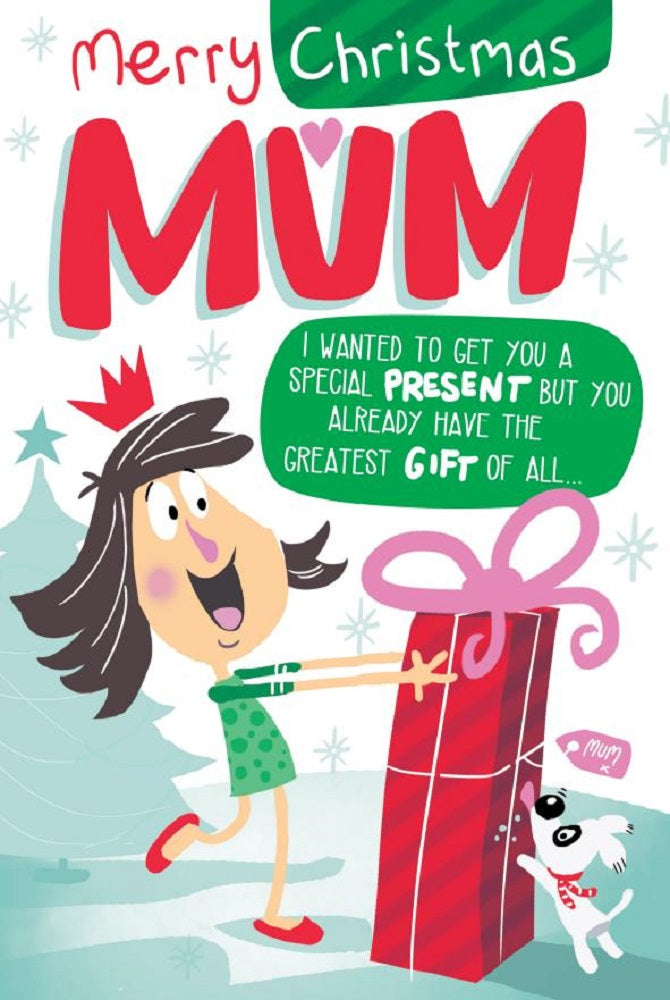 Mum The Greatest Gift Of All Me!! Funny Christmas Card