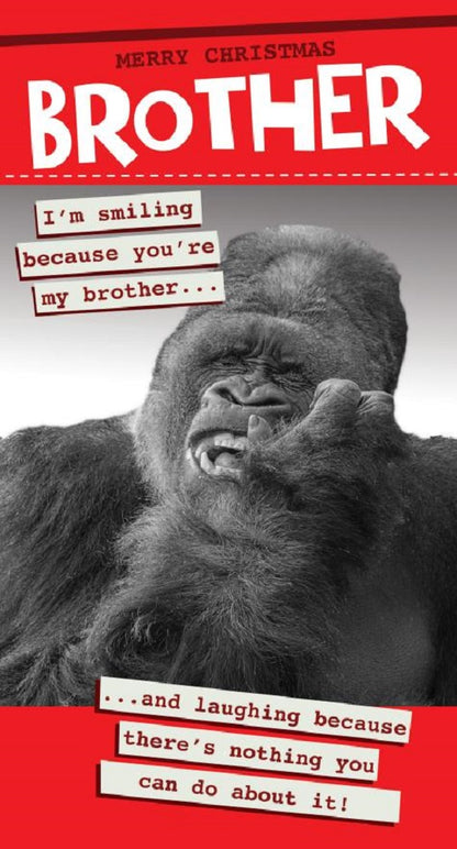 Smiling Because You're My Brother Funny Christmas Card
