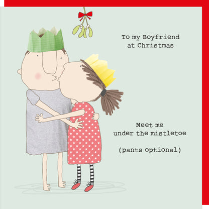 Rosie Made A Thing Boyfriend Under Mistletoe Christmas Card Greeting Card