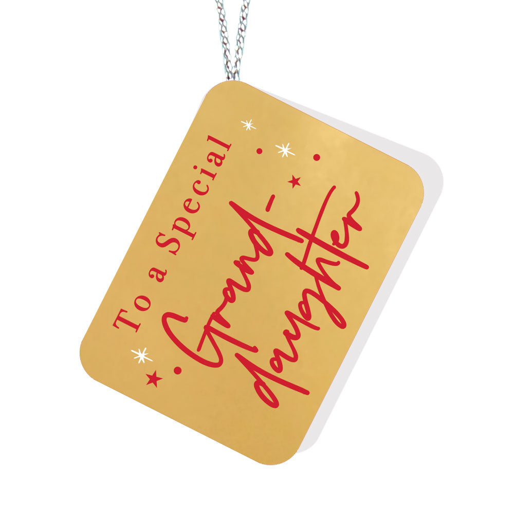 To a Special Granddaughter Gold Tag