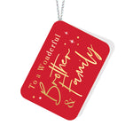 To a Wonderful Brother & Family Red Tag