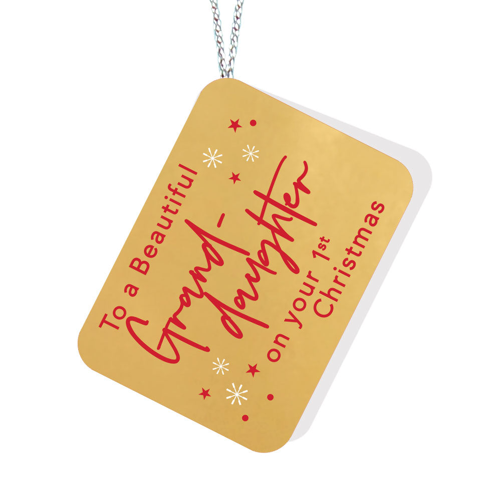 To a Beautiful Granddaughter on your 1st Christmas Red Tag
