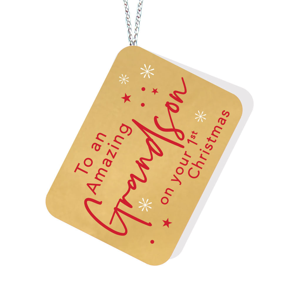 To an Amazing Grandson on your 1st Christmas Gold Tag
