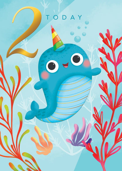 2 Today Happy Narwhal Gold Foiled 2nd Birthday Greeting Card
