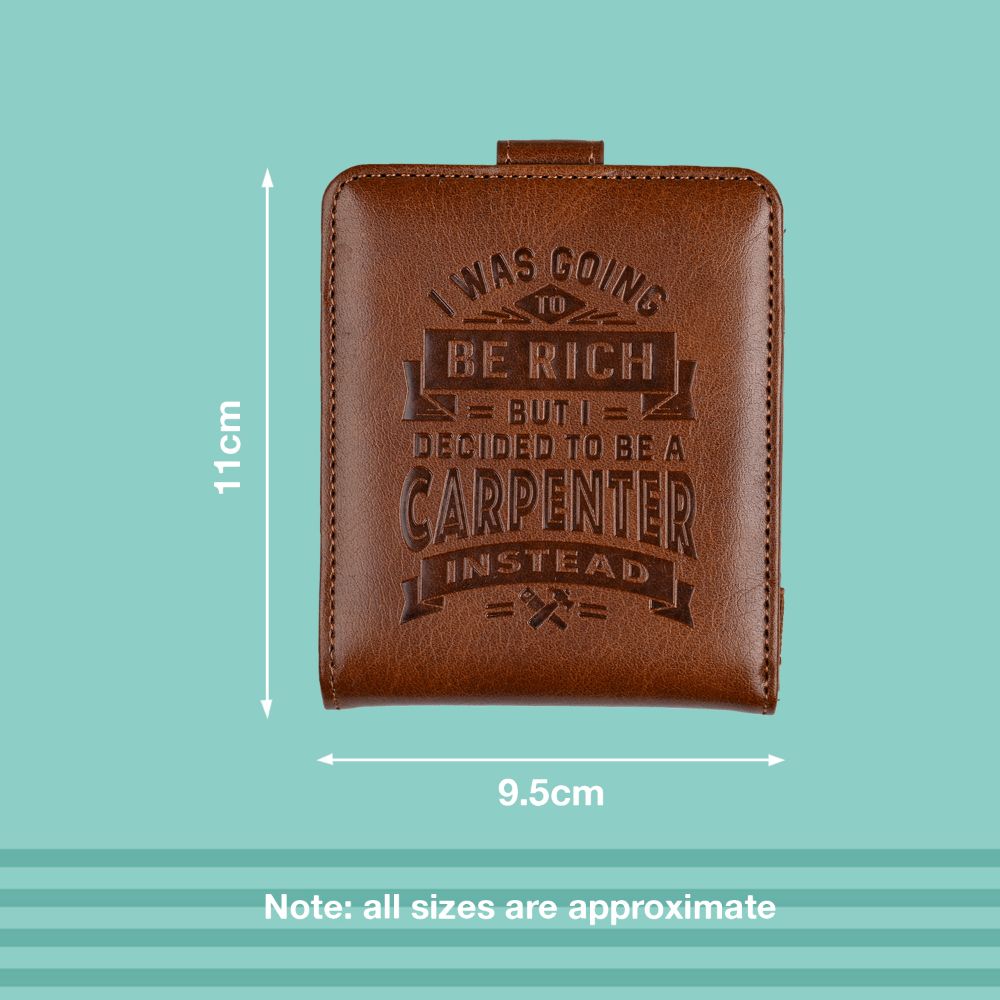 I Was Going To Be Rich But I Became A Carpenter RFID Card Wallet