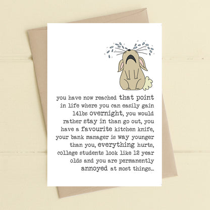 That Point In Life Birthday Greeting Card