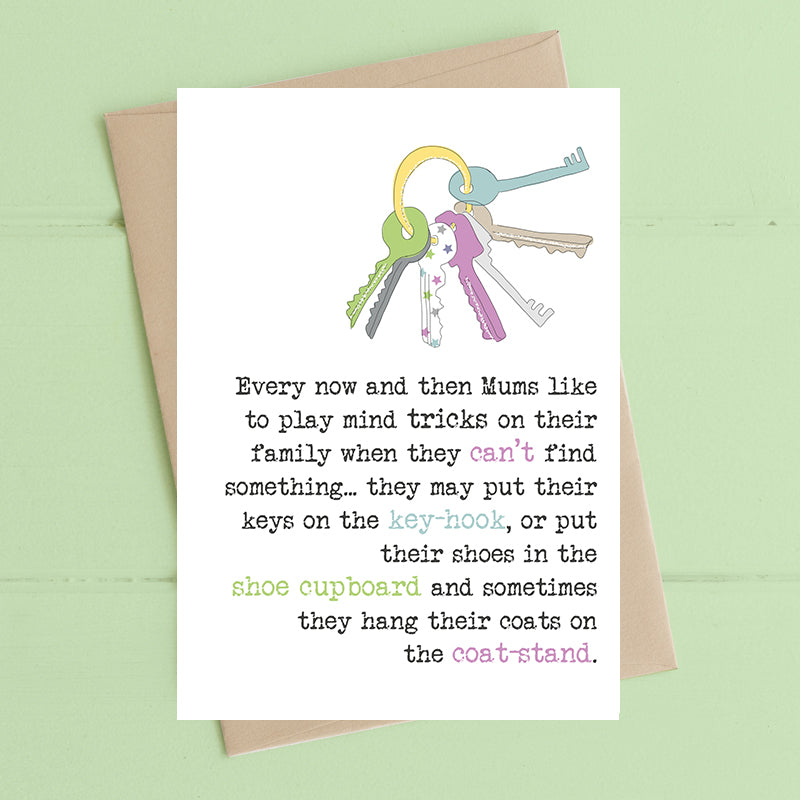 Mums Like To Play Mind Tricks & Tidy Up Greeting Card