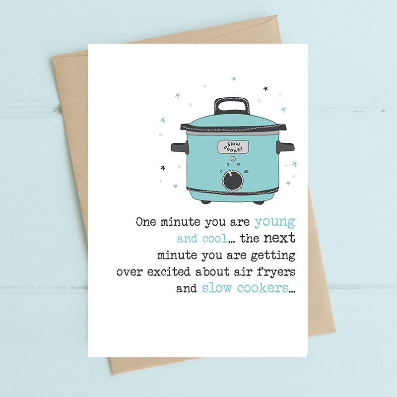 One Minute You Are Young... Birthday Greeting Card