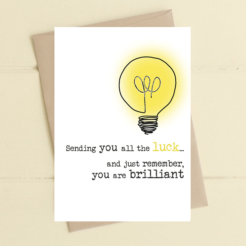 Sending All The Luck You Are Brilliant Greeting Card
