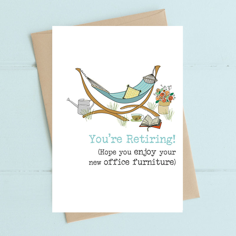 You're Retiring Enjoy The New Office Greeting Card