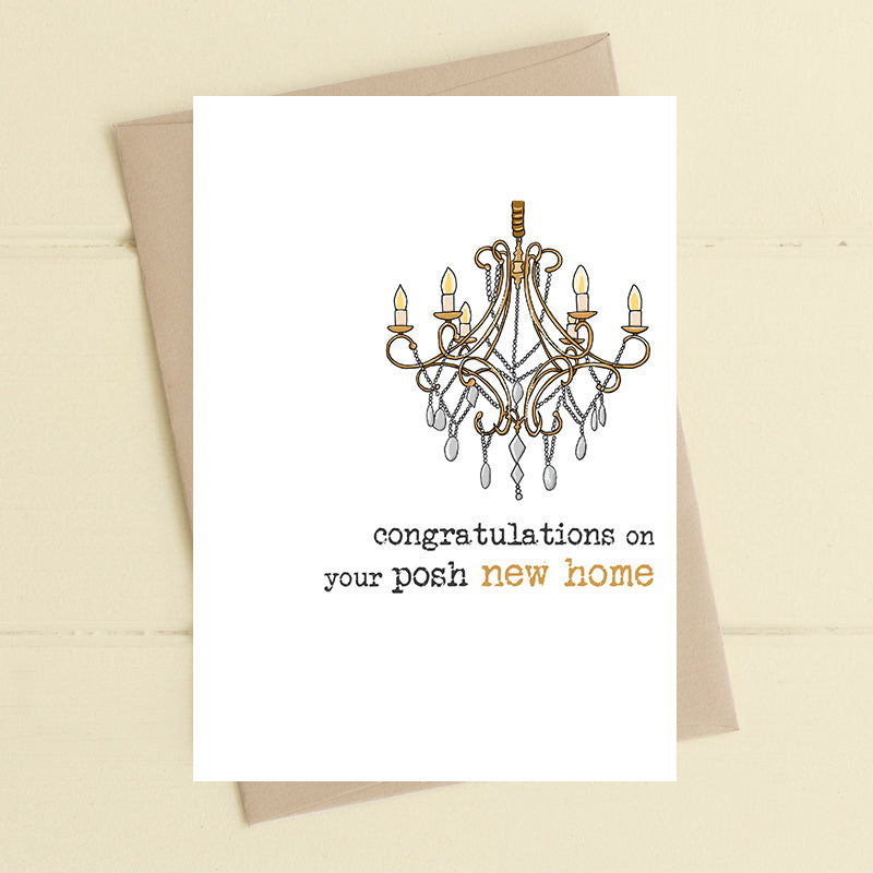 Congratulations On Your Posh New Home Greeting Card