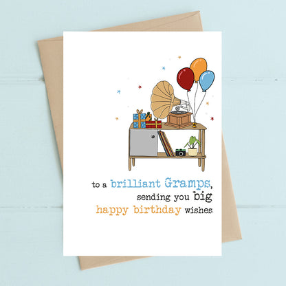 To A Brilliant Gramps Happy Birthday Greeting Card
